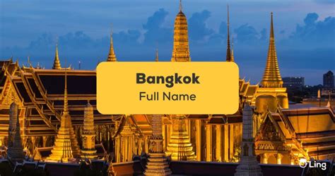 The full name of Bangkok .